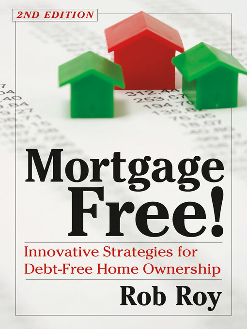Cover image for Mortgage Free!